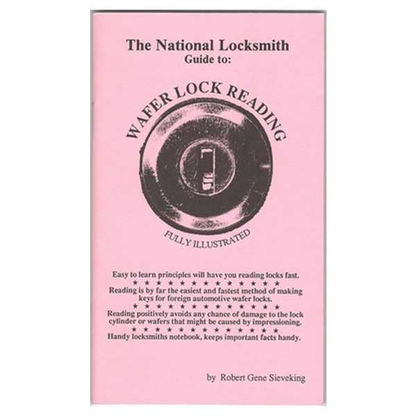 The National Locksmith Guide to Wafer Lock Reading Book - Robert G. Sieveking - Locksmith Course Resource