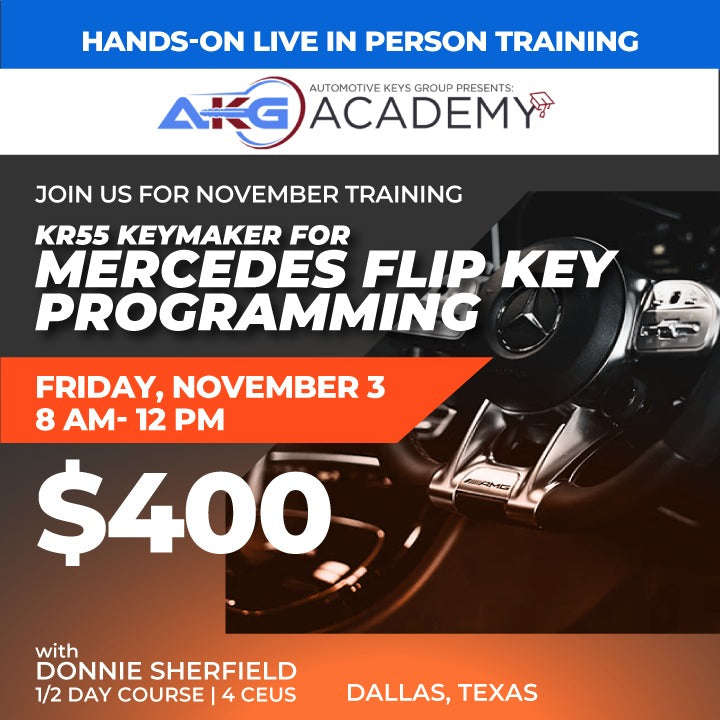 Hands-On Live In-Person Training - KR55 Keymaker For Mercedes Flip Key Programing With Donnie Sherfield - 1/2 Day Course - 4 CEU's (November 3, 2023 - Dallas, Texas)