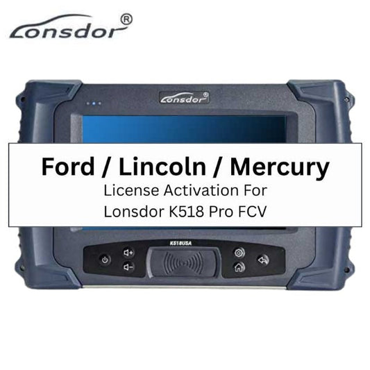 Lonsdor - Ford / Lincoln / Mercury License Activation for Lonsdor K518 Pro FCV Key Programmer