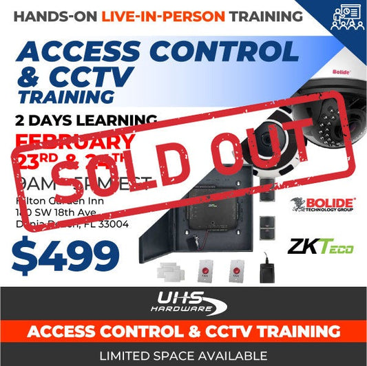 Hands-On Live In-Person Training - CCTV and Access Control Training - 2 Day Course - Optional Single Day (Feb 23rd and 24th, 9AM to 5PM EST - Hollywood, Florida)